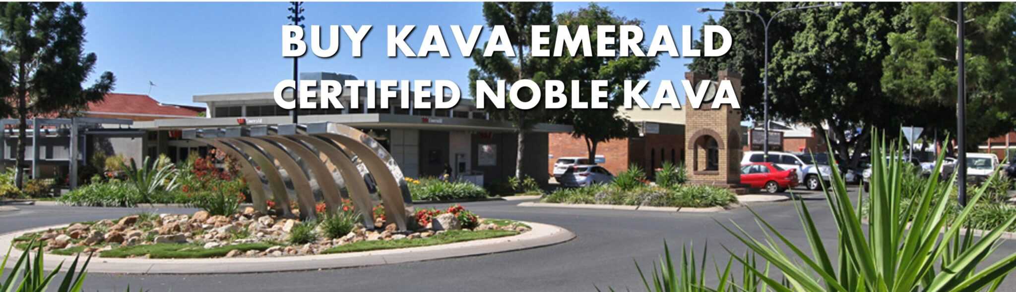 Street scene in Emerald Queensland with caption Buy Kava Emerald Certified Noble Kava