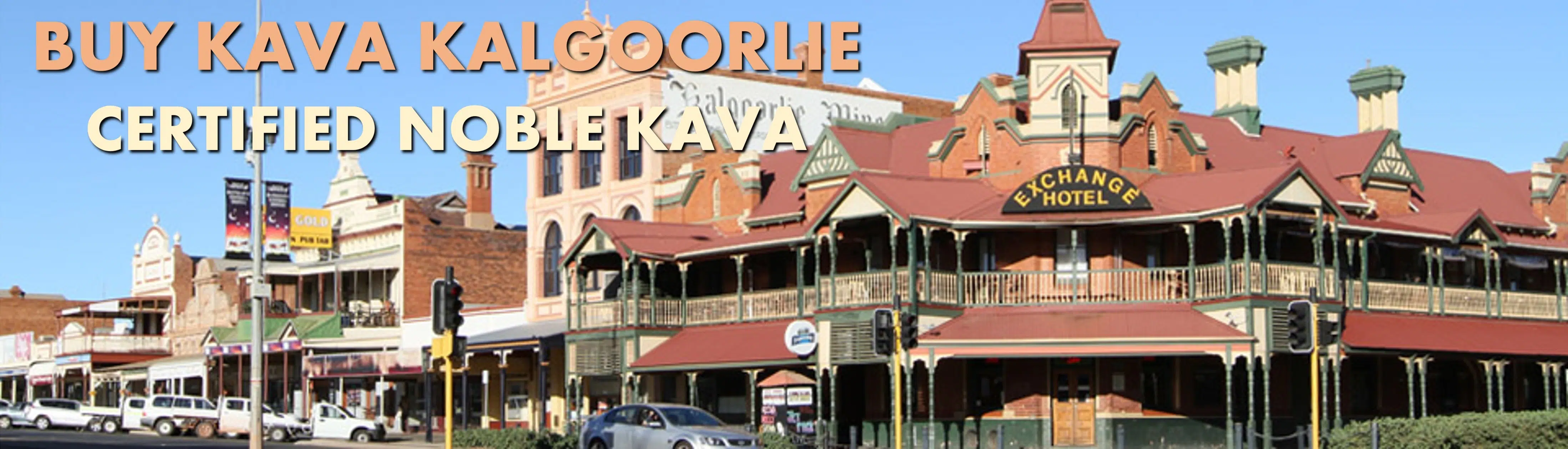 Street scene in Kalgoorlie Western Australia with caption Buy Kava Kalgoorlie Certified Noble Kava