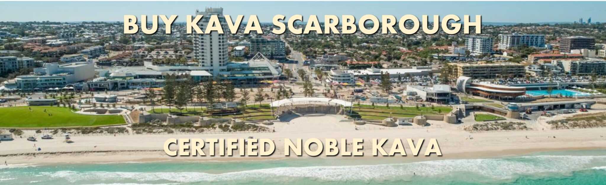 Scarborough Beach in Western Australia with caption Buy Kava Scarborough Certified Noble Kava